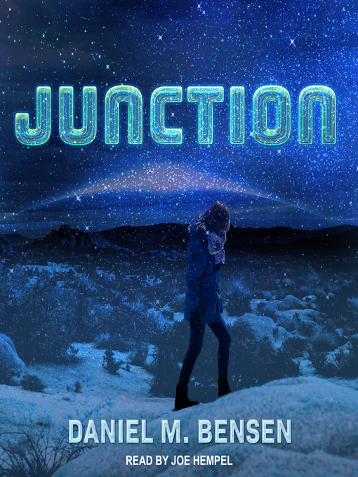 Title details for Junction by Daniel M. Bensen - Wait list